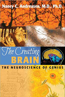 Nancy Andreasen: The Creating Brain-The Neuroscience of Genius