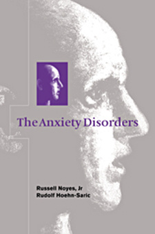 Russell Noyes: The Anxiety Disorders