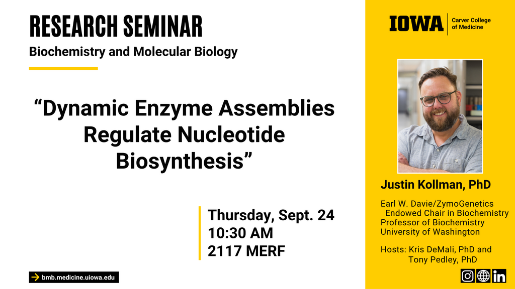 Biochemistry Seminar: "Dynamic Enzyme Assemblies Regulate Nucleotide Biosynthesis" promotional image