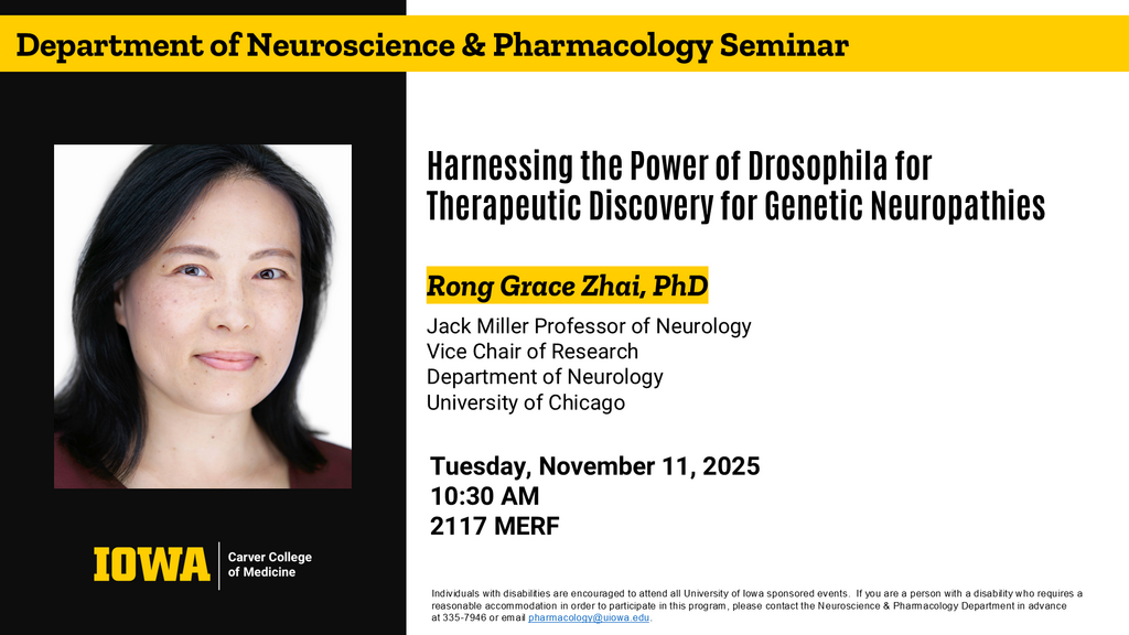 Neuroscience and Pharmacology Seminar - Rong Grace Zhai, PhD promotional image