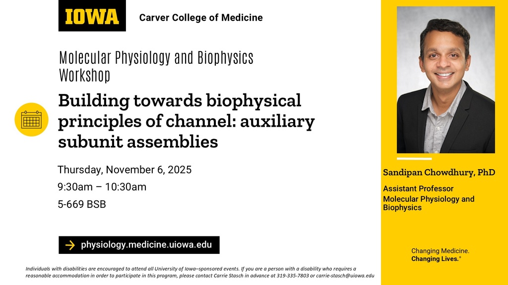 Molecular Physiology and Biophysics Workshop, Sandipan Chowdhury, PhD promotional image