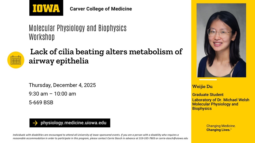 Molecular Physiology and Biophysics Workshop, Weijie Du promotional image